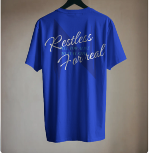 RESTLESS FOR REAL TEE